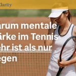Mentale Stärke im Tennis bedeutet mehr als Gewinnen: Es geht um Selbstregulation, inneren Halt und echte Freude am Spiel.
